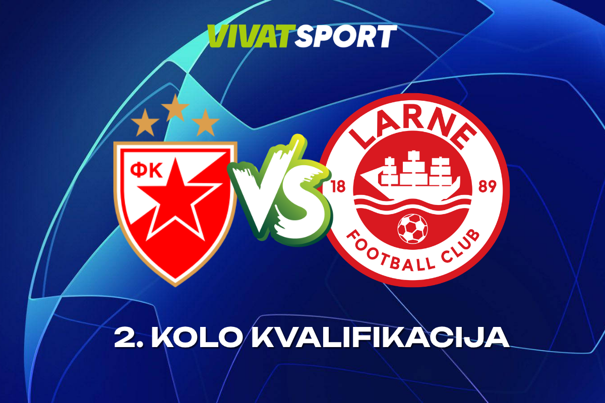 NAJAVA 29.07.2026: Zvezda na Marakani završava posao protiv Larnea