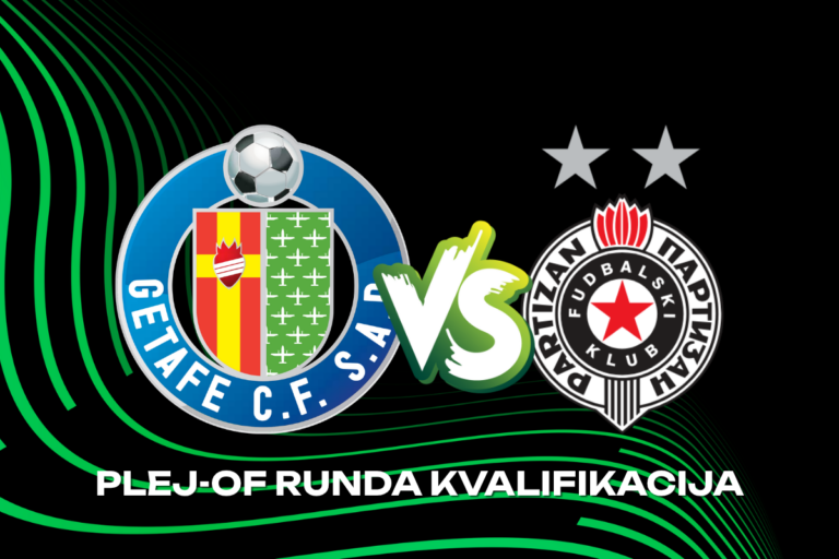 NAJAVA 20.08.2026: Partizan pred najtežim evropskim testom, Hetafe čeka crno-bele u Španiji